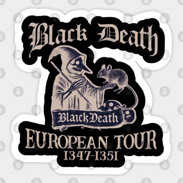 Black Death european 1347-1351 Sticker by yudix art